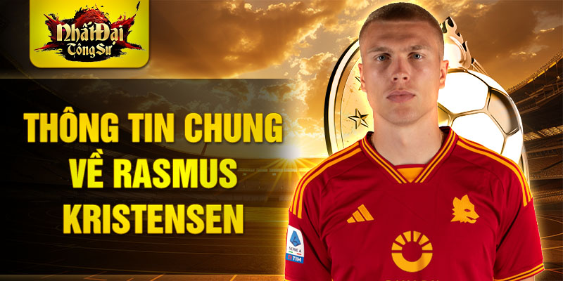 Thông tin chung về rasmus kristensen