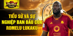 Tiểu sử và sự nghiệp ban đầu của romelu lukaku