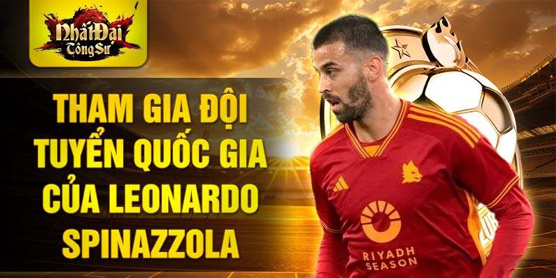 Tham gia đội tuyển quốc gia của Leonardo Spinazzola